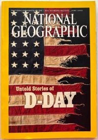 National Geographic Magazine Untold Stories of D-Day